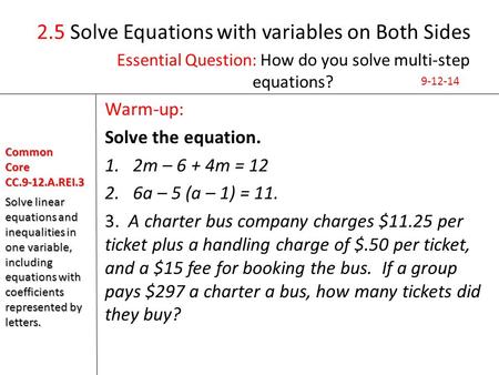 2.5 Solve Equations with variables on Both Sides