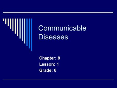 Communicable Diseases