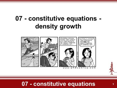 1 07 - constitutive equations 07 - constitutive equations - density growth.