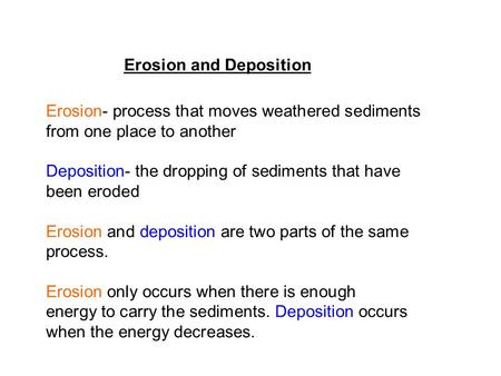 Erosion and Deposition