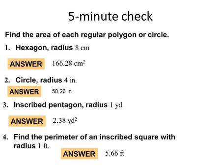 5-minute check 50.26 in. 12.3 SURFACE AREA OF PYRAMIDS AND CONES May 3, 2013.