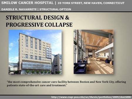 SMILOW CANCER HOSPITAL | 20 YORK STREET, NEW HAVEN, CONNECTICUT DANIELE R. NAVARRETE | STRUCTURAL OPTION