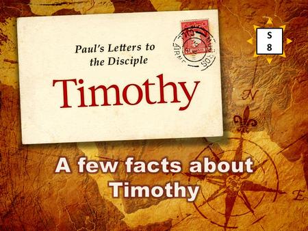 A few facts about Timothy