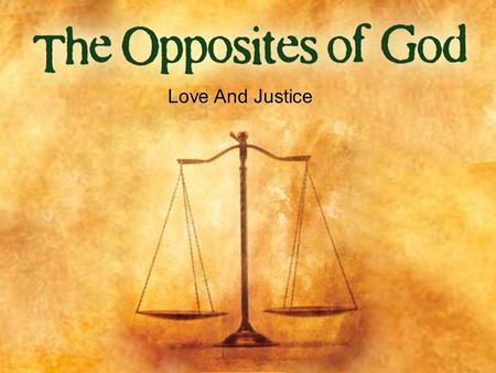 Love And Justice. “Could a mother forget a child who nurses at her breast? Could she fail to love an infant who came from her own body? Even if a mother.