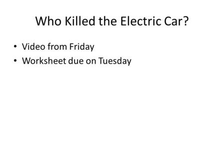 Who Killed the Electric Car?