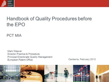 Handbook of Quality Procedures before the EPO PCT MIA