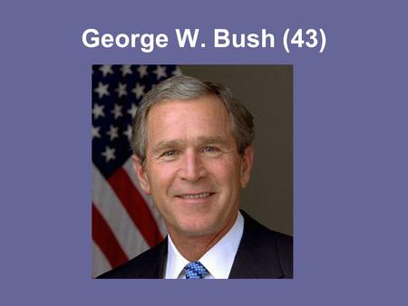 George W. Bush (43). Bush II, but with Divisions Realists vs. Idealists Balance vs.Hegemonists Neocons Of Power.