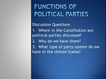 Functions of Political Parties