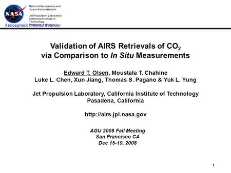 National Aeronautics and Space Administration Jet Propulsion Laboratory California Institute of Technology Pasadena, California 1 Atmospheric Infrared.