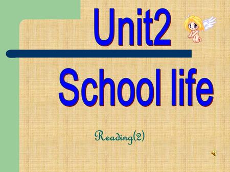 Reading(2). What’s the life in a British school like? Who? Where? What? How often? Why? John Home Economics Woodland School, London Every year Likes learning.