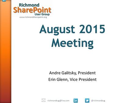 Andre Galitsky, President Erin Glenn, Vice President 