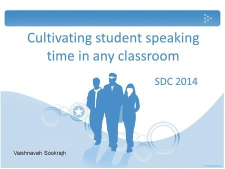 Cultivating student speaking time in any classroom