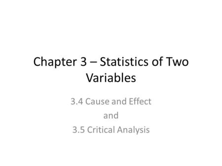 Chapter 3 – Statistics of Two Variables