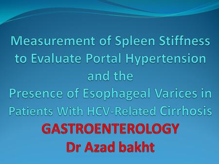 Portal hypertension (PH) is a frequent complication of cirrhosis, contributing to the development of ascites, esophageal varices (EV), and hepatic encephalopathy.