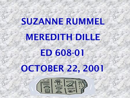 SUZANNE RUMMEL MEREDITH DILLE ED 608-01 OCTOBER 22, 2001.