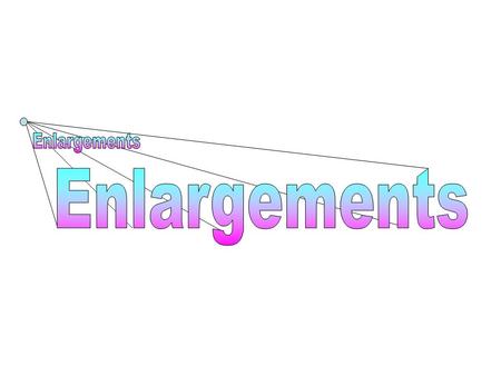 Enlarge these shapes from their corresponding centres of enlargement with a scale factor of 2. What letter do you get?