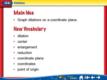 Graph dilations on a coordinate plane.