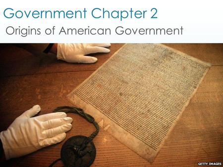 Origins of American Government