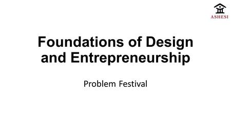 Foundations of Design and Entrepreneurship