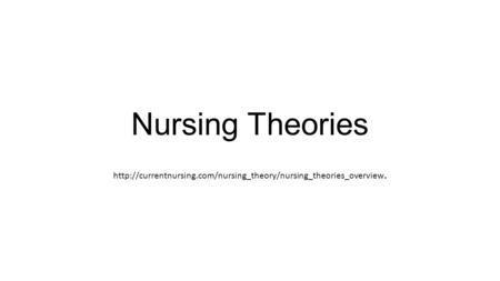 Nursing Theories