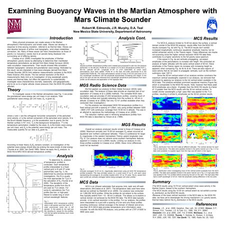 For MCS E p analysis limited to 10-40 km above the surface, a vertical domain similar to the MGS RS analysis, results differ from the MGS RS results (compare.