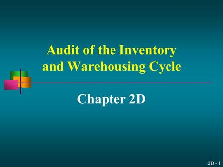 Audit of the Inventory and Warehousing Cycle