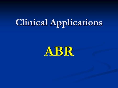 Clinical Applications