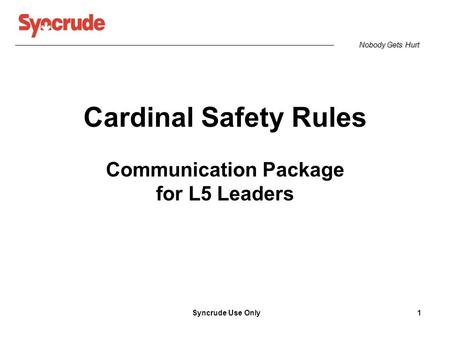 Cardinal Safety Rules Communication Package for L5 Leaders