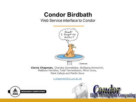 Condor Birdbath Web Service interface to Condor