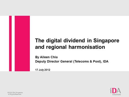 The digital dividend in Singapore and regional harmonisation