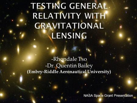 -Rhondale Tso -Dr. Quentin Bailey (Embry-Riddle Aeronautical University) NASA Space Grant Presentation.