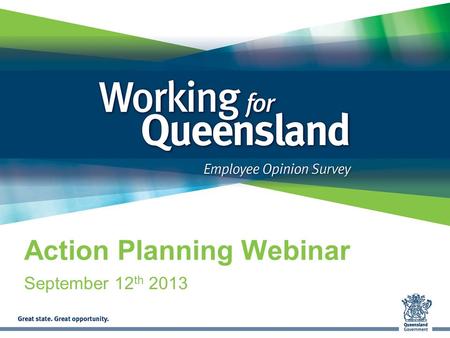 Action Planning Webinar September 12 th 2013. Your speaker today Matt Roddan Director, Employee Research ORC International.