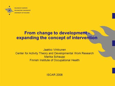 From change to development - expanding the concept of intervention