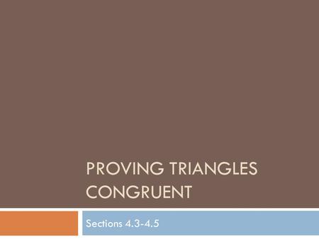 Proving Triangles Congruent