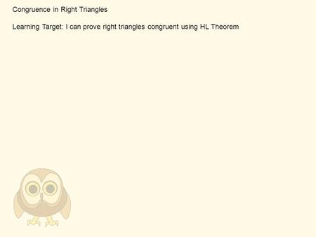 Congruence in Right Triangles