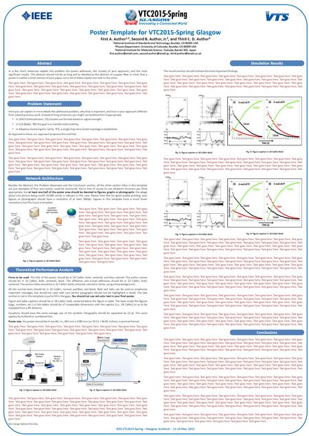 Poster Template for VTC2015-Spring Glasgow First A. Author 1,2, Second B. Author, Jr. 2, and Third C. D. Author 3 1 National Institute of Standards and.