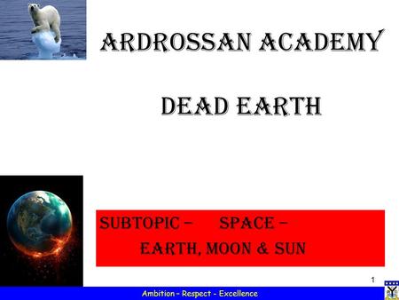 Ardrossan Academy Dead Earth