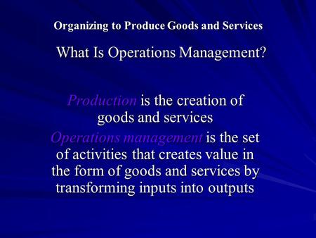 What Is Operations Management?