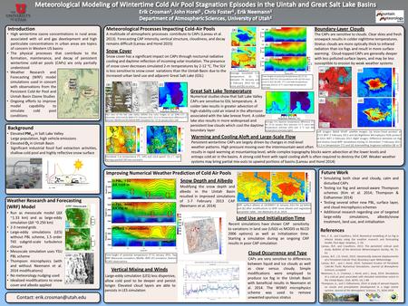 Introduction Background Elevated PM 2.5 in Salt Lake Valley Large population, high vehicle emissions Elevated O 3 in Uintah Basin Significant industrial.