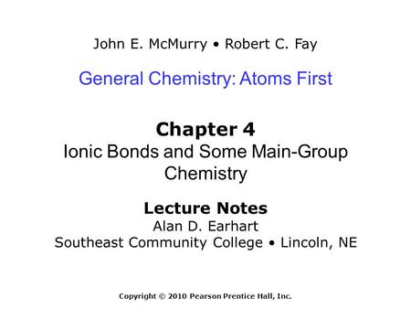 Chapter 4: Ionic Bonds and Some Main-Group Chemistry