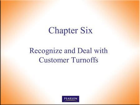 Recognize and Deal with Customer Turnoffs