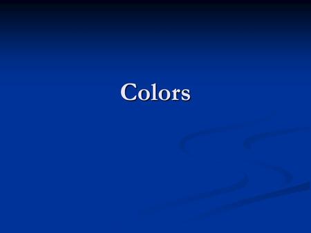 Colors. Color of HTML Elements You can control the color of the following elements: You can control the color of the following elements: All text within.