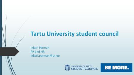 Tartu University student council Inkeri Parman PR and HR