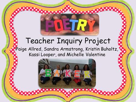 Teacher Inquiry Project