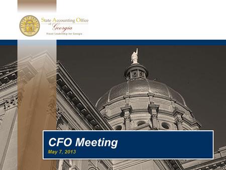 CFO Meeting May 7, 2013 CFO Meeting May 7, 2013. Page 2 Agenda ► Welcome and Introductions ► TeamWorks ► Travel ► Paperless AP ► Financial Reporting ►