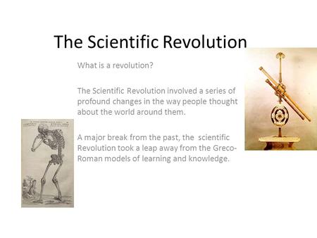 The Scientific Revolution