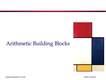 Arithmetic Building Blocks