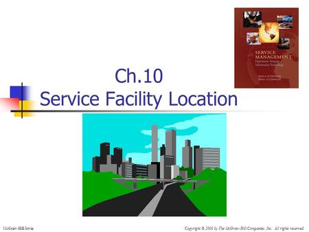 Ch.10 Service Facility Location