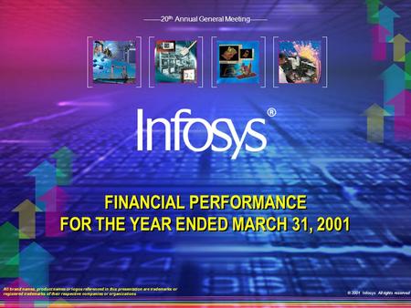 FINANCIAL PERFORMANCE FOR THE YEAR ENDED MARCH 31, 2001 FINANCIAL PERFORMANCE FOR THE YEAR ENDED MARCH 31, 2001 All brand names, product names or logos.