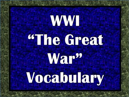 X 1914: Serbia- July 28 Austria-Hungary- July 28 Russia – August 1 Germany - August 1 France – August 3 Belgium – August.